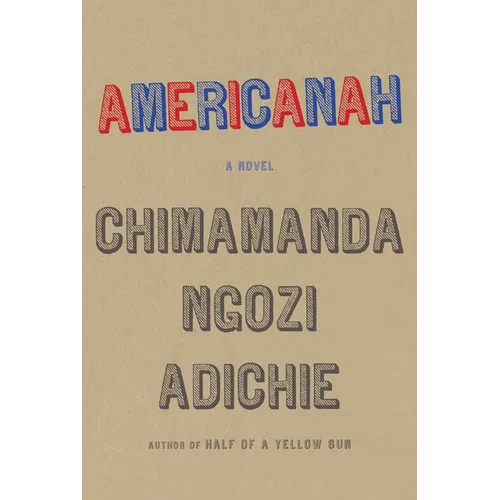 Americanah - Hardcover
