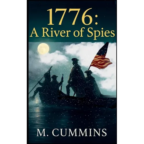 1776: A River of Spies, The Trenton Agent - Paperback