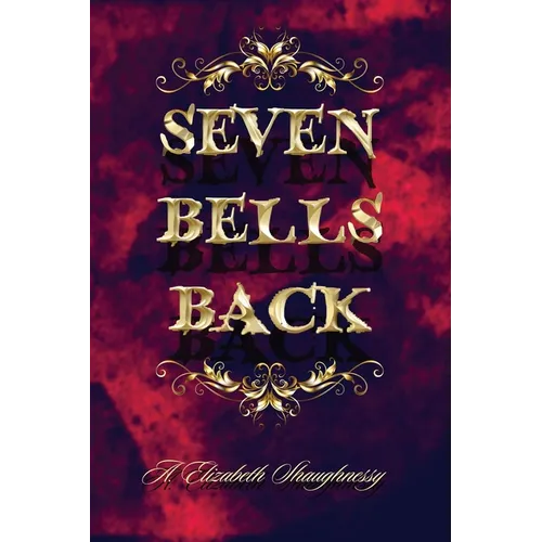 Seven Bells Back - Paperback