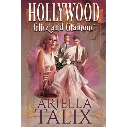 Hollywood Glitz and Glamour - Paperback