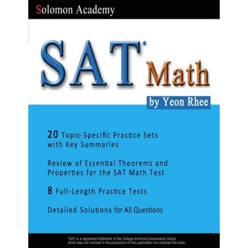 SAT Math: Solomon Academy's SAT Math Book - Paperback