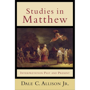 Studies in Matthew: Interpretation Past and Present - Paperback