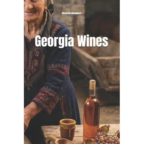 Wines of Georgia - Paperback