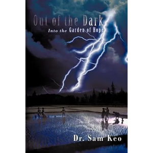 Out of the Dark: Into the Garden of Hope - Paperback