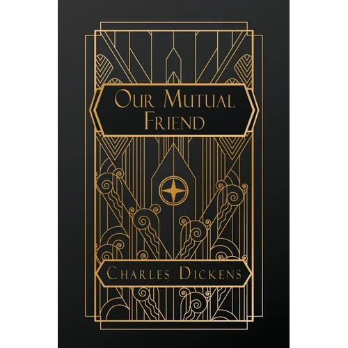 Our Mutual Friend - Paperback