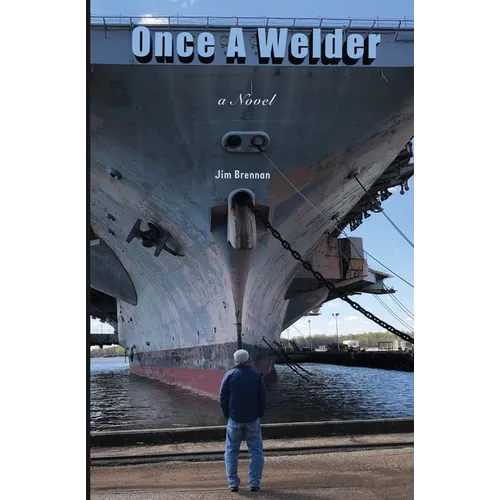 Once A Welder - Paperback