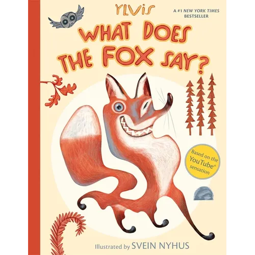 What Does the Fox Say? - Hardcover