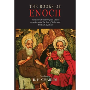 The Books of Enoch: The Book of Enoch, The Book of Jasher; The Book of Jubilees - Paperback
