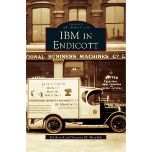 IBM in Endicott - Hardcover