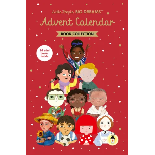 Little People, Big Dreams: Advent Calendar Book Collection: 2025 Edition - Hardcover