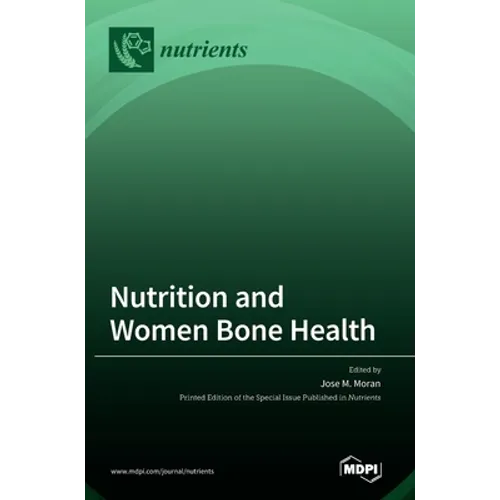Nutrition and Women Bone Health - Hardcover