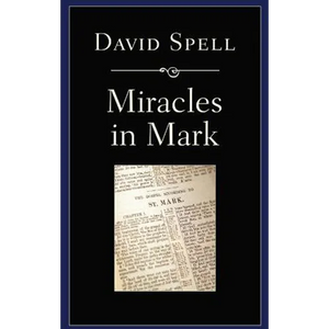 Miracles in Mark - Paperback