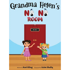 Grandma Helen's No No Room - Hardcover