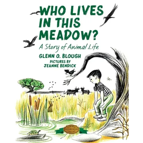 Who Lives in this Meadow?: A Story of Animal Life - Paperback