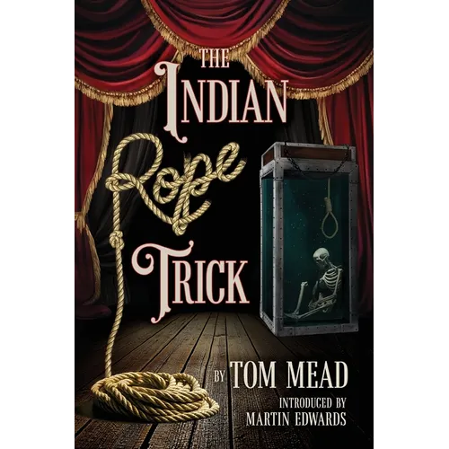 The Indian Rope Trick And Other Violent Entertainments - Paperback