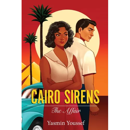 Cairo Sirens: The Affair - Paperback