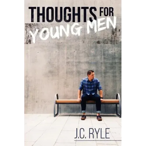 Thoughts for Young Men - Paperback