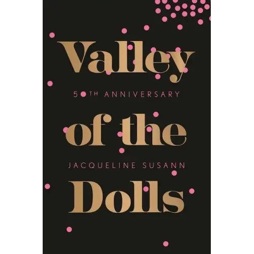 Valley of the Dolls - Paperback