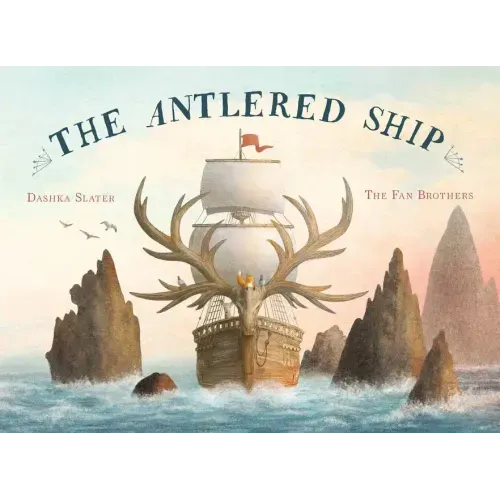The Antlered Ship - Hardcover