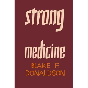 Strong Medicine - Paperback