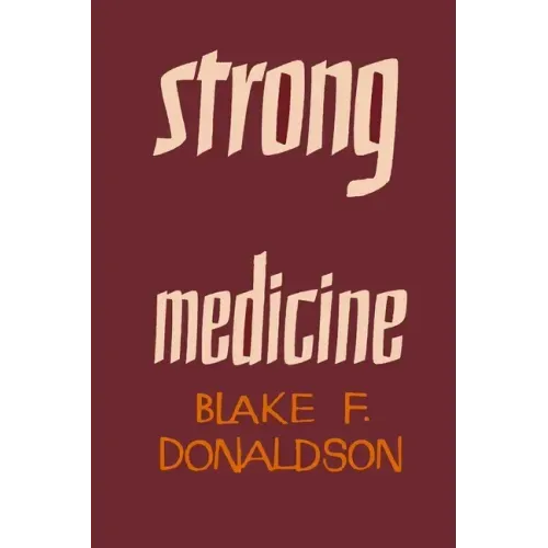 Strong Medicine - Paperback