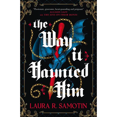 The Way It Haunted Him - Paperback