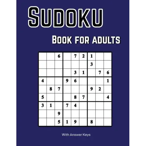 Sudoku Books for Adults: 200+ Zudoku Puzzle (Easy, Medium and Hard) - Paperback