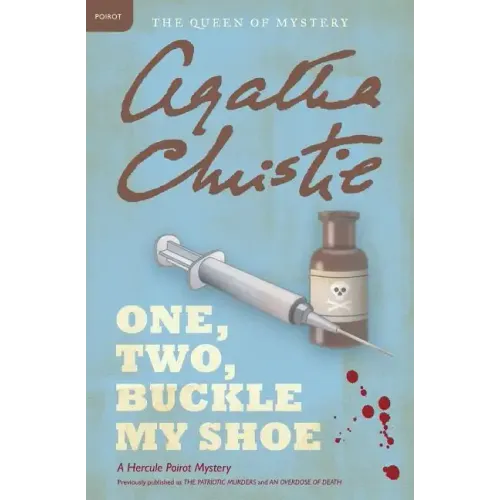 One, Two, Buckle My Shoe: A Hercule Poirot Mystery: The Official Authorized Edition - Paperback