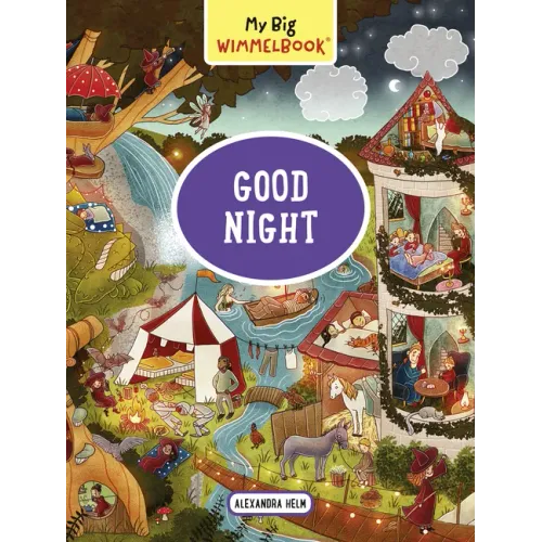 My Big Wimmelbook(r) - Good Night: A Look-And-Find Book (Kids Tell the Story) - Board Book