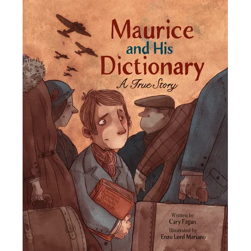Maurice and His Dictionary: A True Story - Hardcover