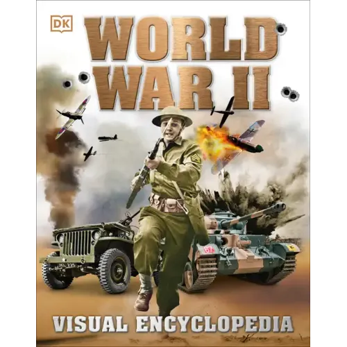 World War II: Visual Encyclopedia - Hardcover