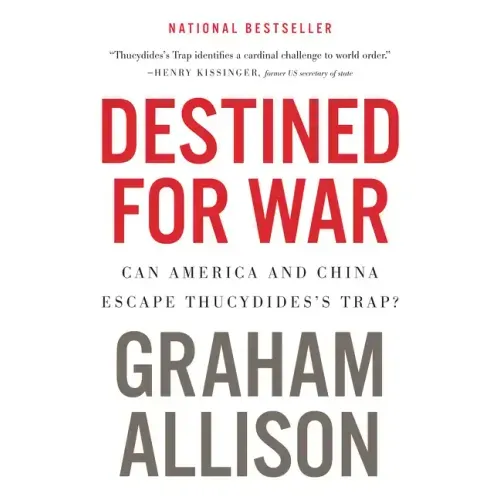 Destined for War: Can America and China Escape Thucydides's Trap? - Paperback