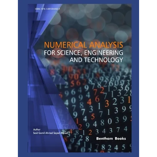 Numerical Analysis for Science, Engineering and Technology - Paperback