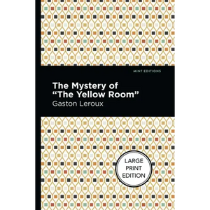 The Mystery of the Yellow Room - Paperback