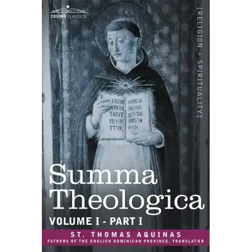 Summa Theologica, Volume 1. (Part I) - Paperback