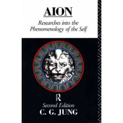 Aion: Researches Into the Phenomenology of the Self - Paperback