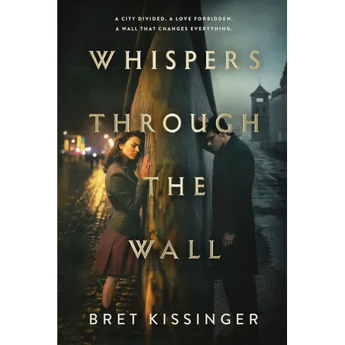 Whispers Through the Wall - Paperback