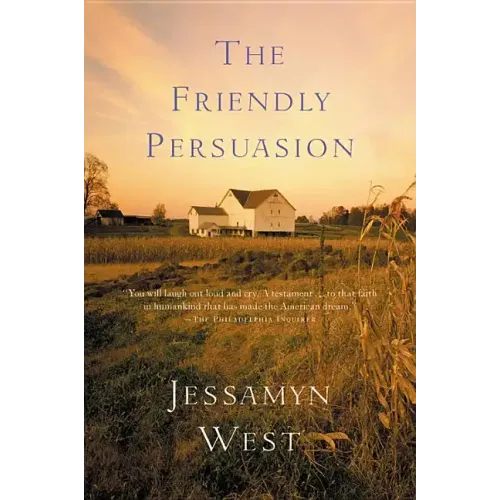 The Friendly Persuasion - Paperback