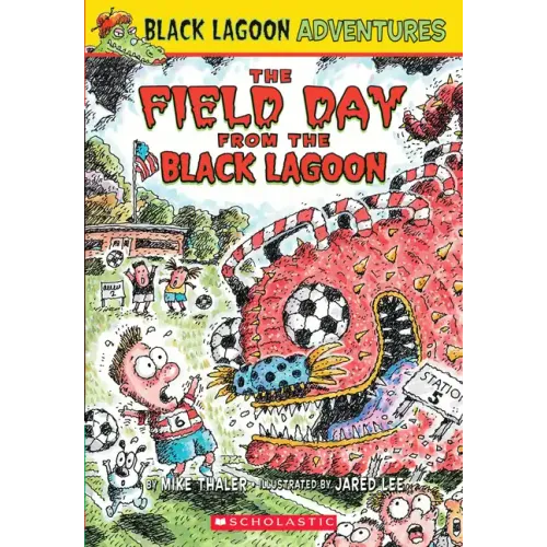The Field Day from the Black Lagoon (Black Lagoon Adventures #6): Volume 6 - Paperback