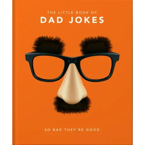 The Little Book of Dad Jokes: So Bad They're Good - Hardcover