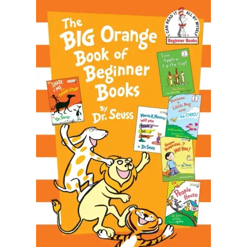 The Big Orange Book of Beginner Books - Hardcover