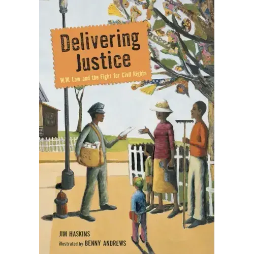 Delivering Justice: W.W. Law and the Fight for Civil Rights - Paperback