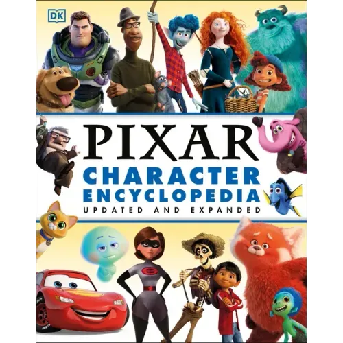 Disney Pixar Character Encyclopedia Updated and Expanded - Hardcover