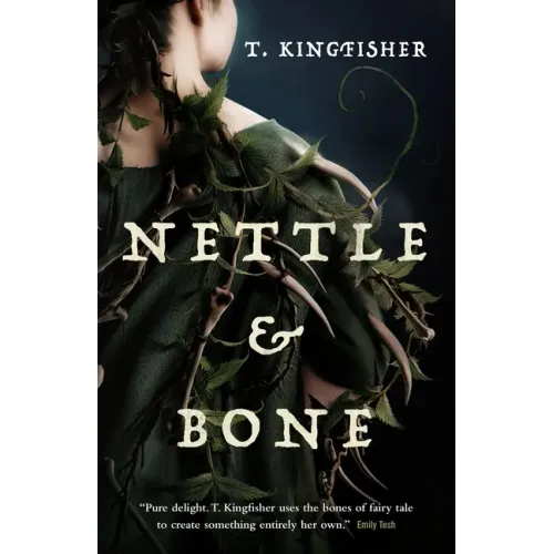 Nettle & Bone - Hardcover