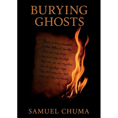 Burying Ghosts: Poetic Novel - Paperback