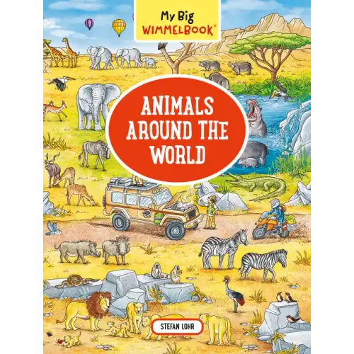 My Big Wimmelbook(r) - Animals Around the World: A Look-And-Find Book (Kids Tell the Story) - Board Book