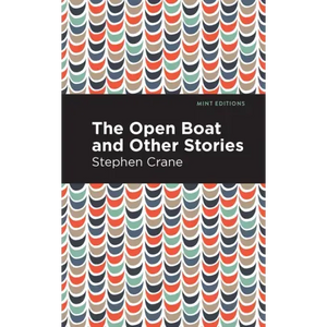 The Open Boat and Other Stories - Paperback