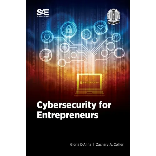 Cybersecurity for Entrepreneurs - Paperback