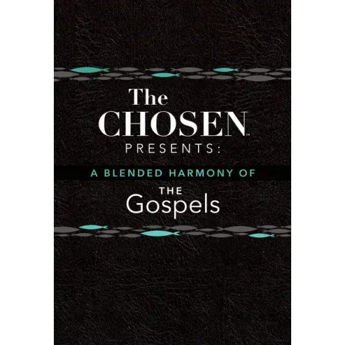 The Chosen Presents: A Blended Harmony of the Gospels - Imitation Leather