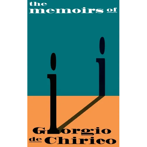 Memoirs of Giorgio de Chirico - Paperback